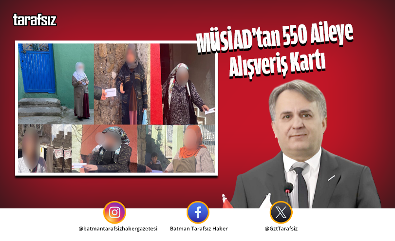 MÜSİAD’tan 550 Aileye Alışveriş Kartı