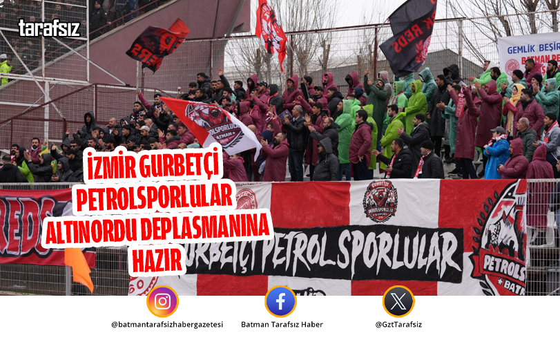 İZMİR GURBETÇİ PETROLSPORLULAR ALTINORDU DEPLASMANINA HAZIR