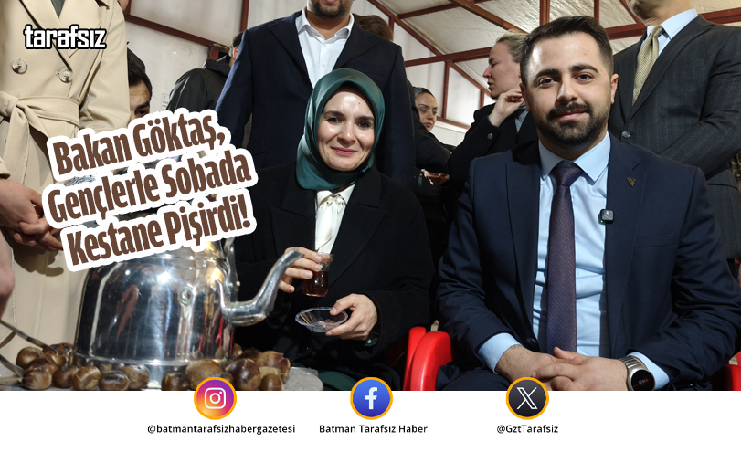 Bakan Göktaş, Gençlerle Sobada Kestane Pişirdi!