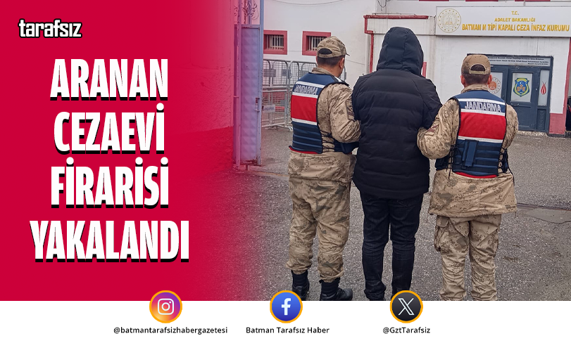 Aranan Cezaevi Firarisi Yakalandı