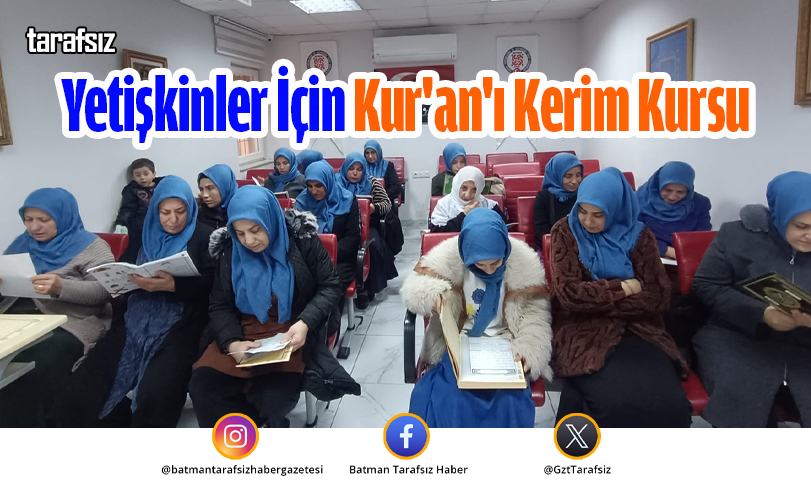 Yetişkinler İçin Kur’an’ı Kerim Kursu