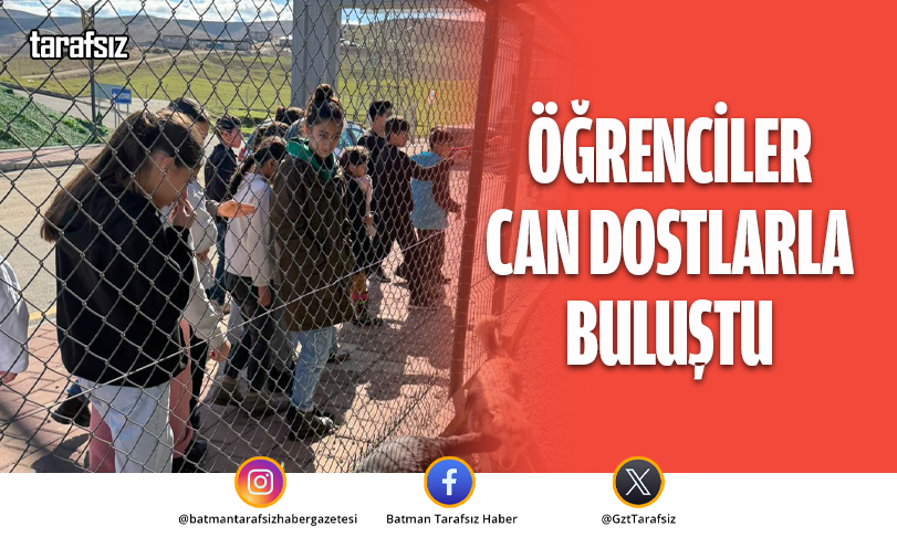 Öğrenciler Can Dostlarla Buluştu