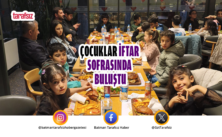 Çocuklar İftar Sofrasında Buluştu