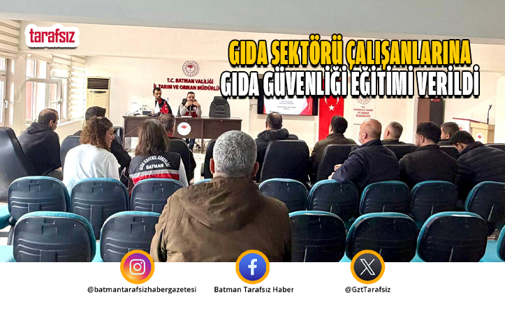 Gıda Sektörü Çalışanlarına Gıda Güvenliği Eğitimi Verildi