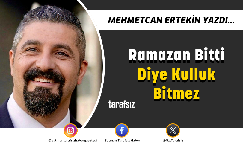 Ramazan Bitti Diye Kulluk Bitmez