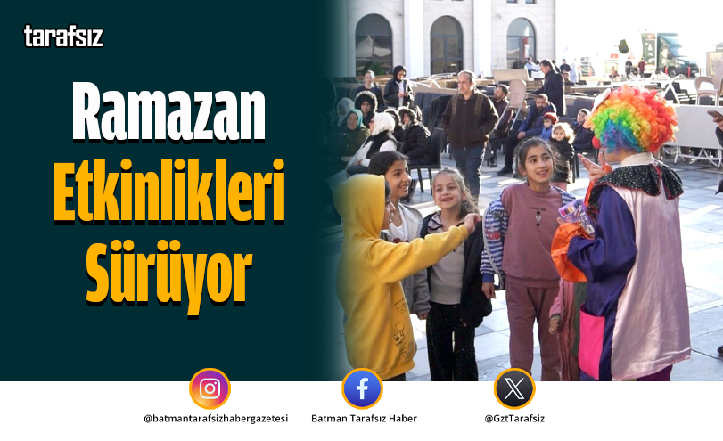 Ramazan Etkinlikleri Sürüyor
