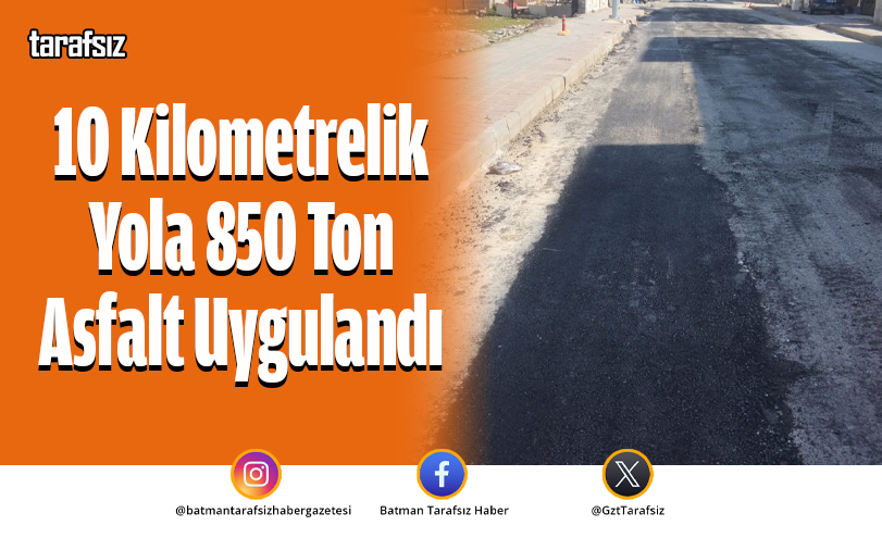 10 Kilometrelik Yola 850 Ton Asfalt Uygulandı