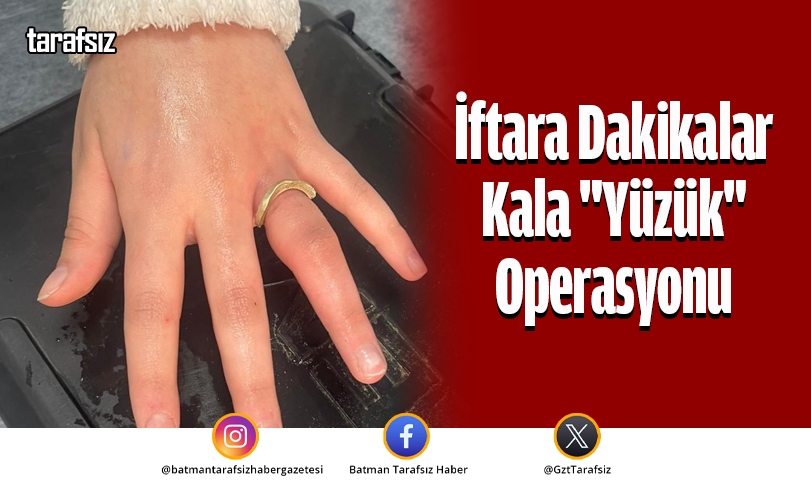 İftara Dakikalar Kala “Yüzük” Operasyonu