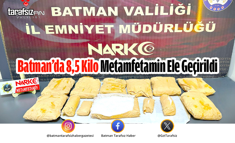 Batman’da 8,5 Kilo Metamfetamin Ele Geçirildi