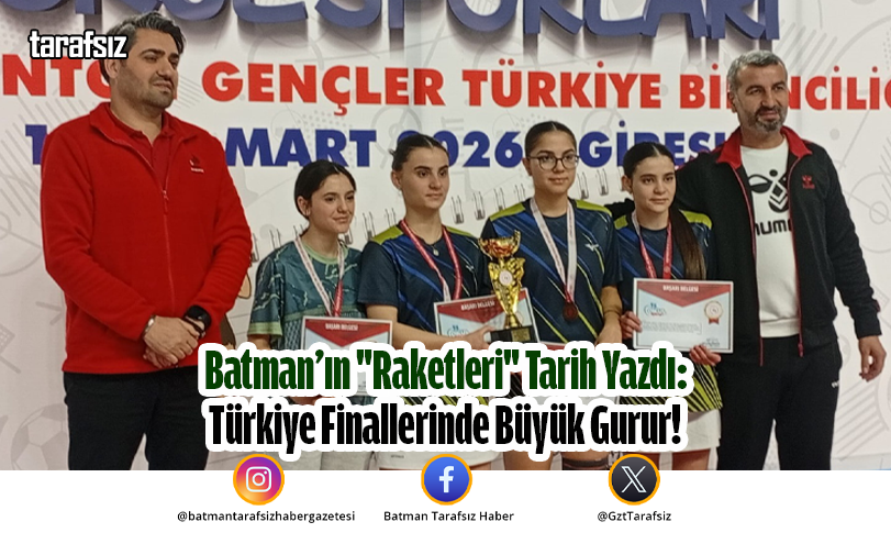 Batman’ın “Raketleri” Tarih Yazdı: Türkiye Finallerinde Büyük Gurur!