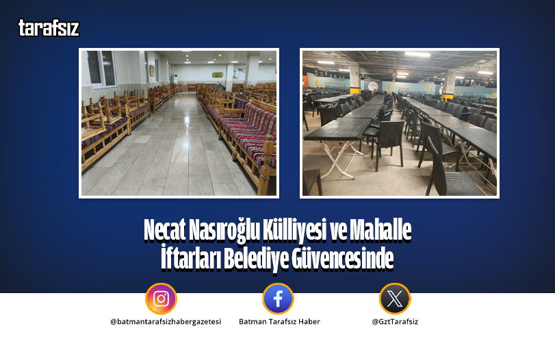 Necat Nasıroğlu Külliyesi ve Mahalle İftarları Belediye Güvencesinde