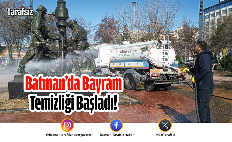 Batman’da Bayram Temizliği Başladı!