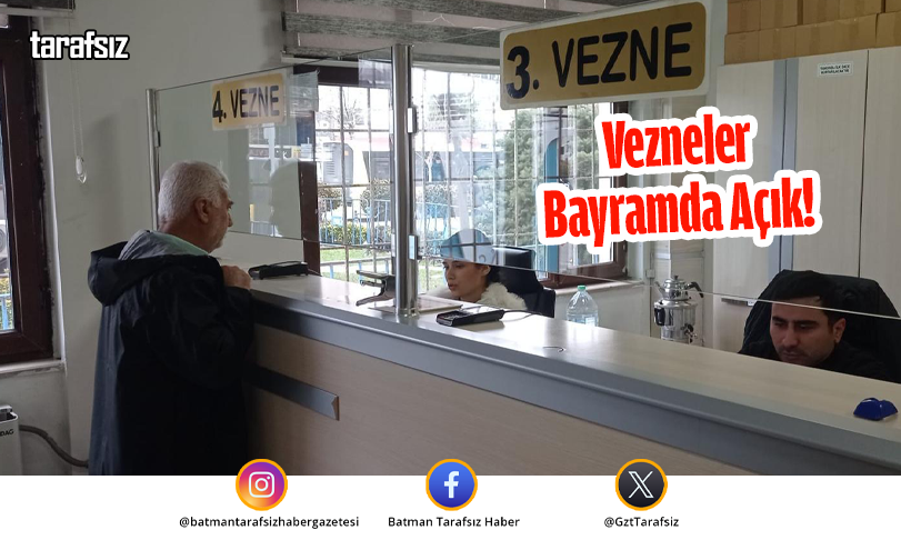 Vezneler Bayramda Açık!