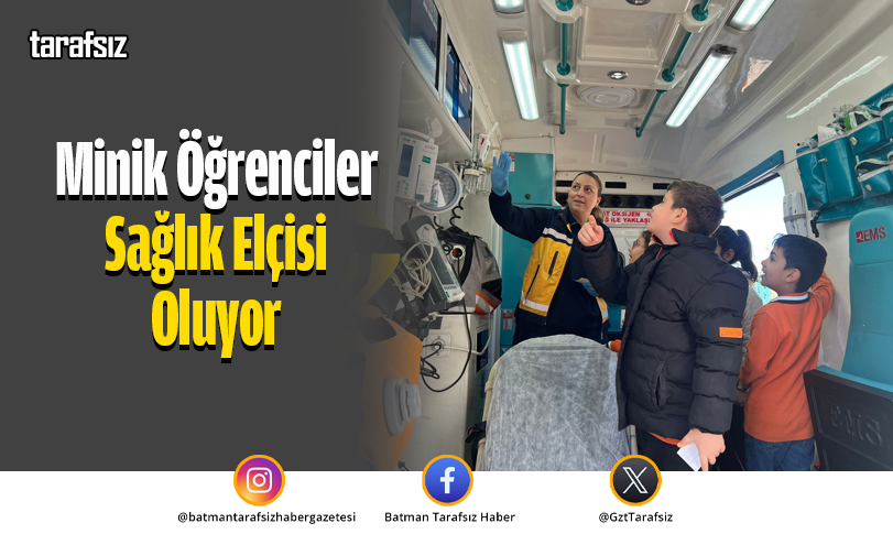 Minik Öğrenciler Sağlık Elçisi Oluyor