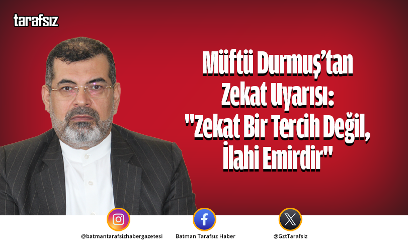 Müftü Durmuş’tan Zekat Uyarısı