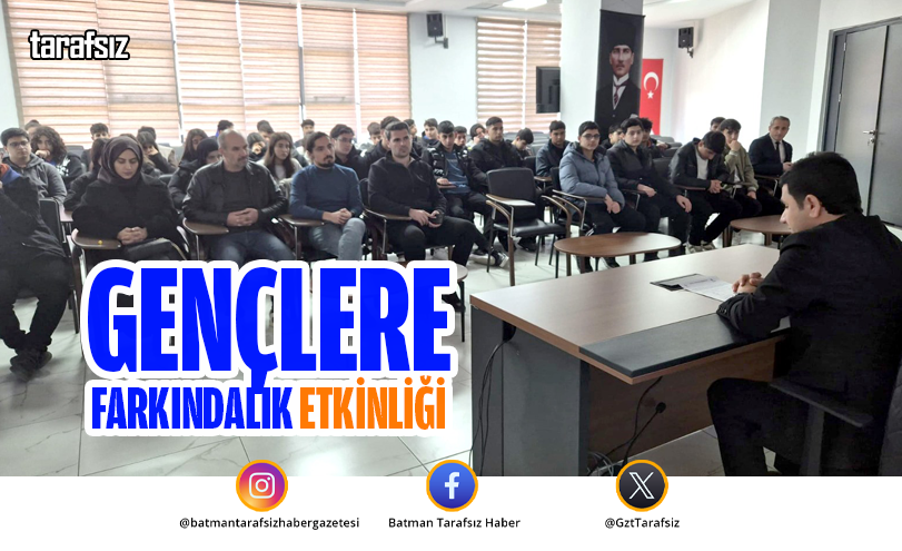 Gençlere Farkındalık Etkinliği