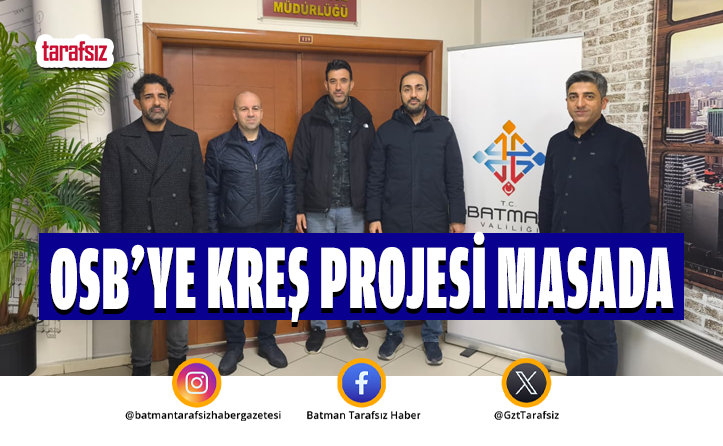 OSB’ye Kreş Projesi Masada