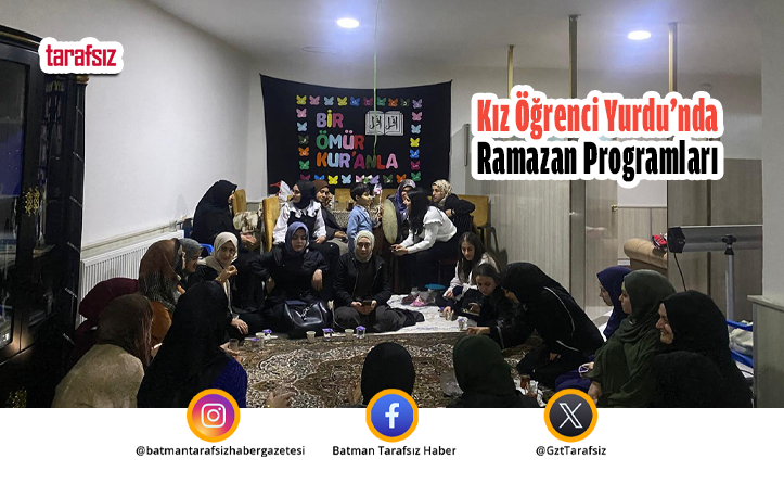 Kız Öğrenci Yurdu’nda Ramazan Programları