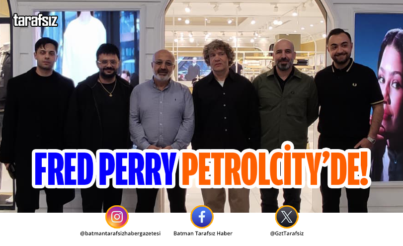 Fred Perry Petrolcity’de!