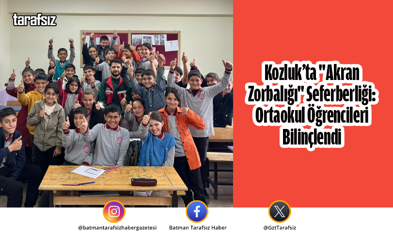 Kozluk’ta “Akran Zorbalığı” Seferberliği: Ortaokul Öğrencileri Bilinçlendi