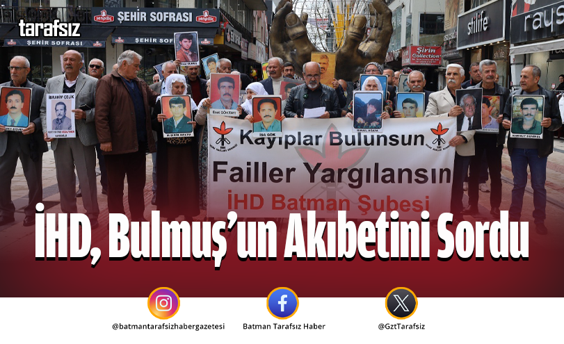 İHD, Bulmuş’un Akıbetini Sordu