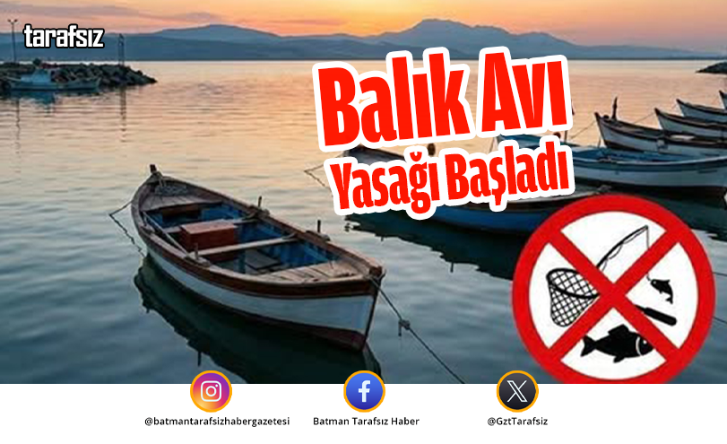 Balık Avı Yasağı Başladı