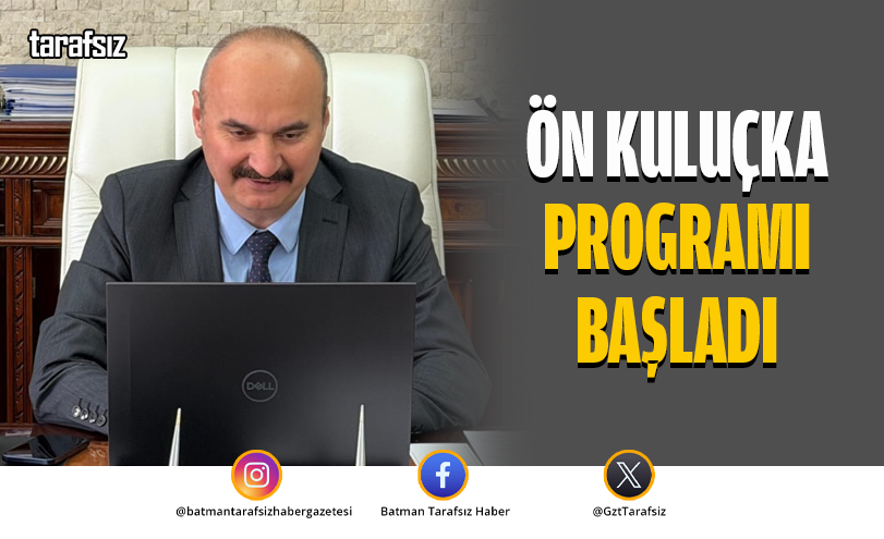 ÖN KULUÇKA PROGRAMI BAŞLADI