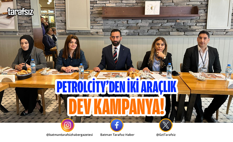 Petrolcity’den 2 Araçlık Dev Kampanya!