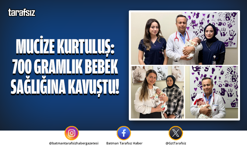 Mucize Kurtuluş: 700 Gramlık Bebek Sağlığına Kavuştu!