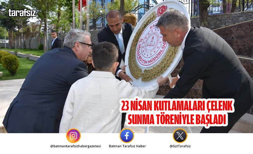 23 Nisan Kutlamaları Çelenk Sunma Töreniyle Başladı