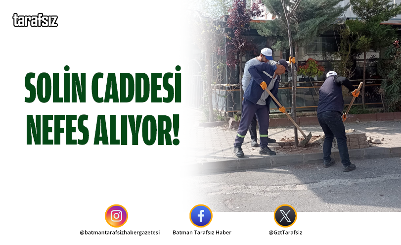 Solin Caddesi Nefes Alıyor!