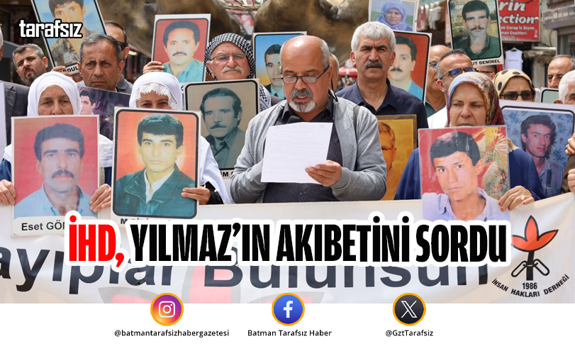 İHD, Yılmaz’ın Akıbetini Sordu