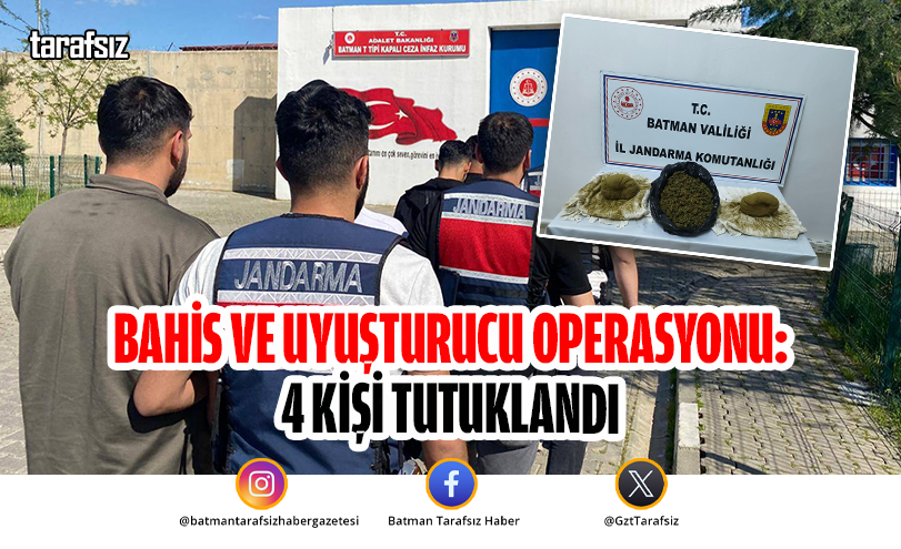 Bahis ve Uyuşturucu Operasyonu: 4 Kişi Tutuklandı