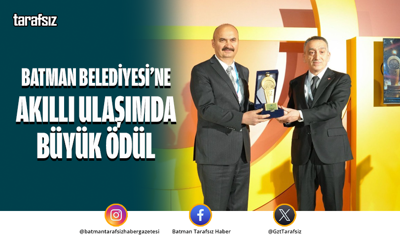 BATMAN BELEDİYESİ’NE AKILLI ULAŞIMDA BÜYÜK ÖDÜL
