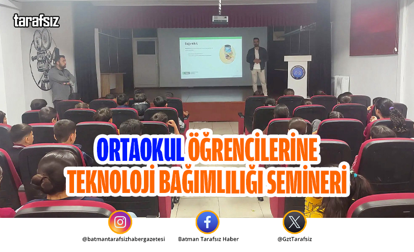 Ortaokul Öğrencilerine Teknoloji Bağımlılığı Semineri