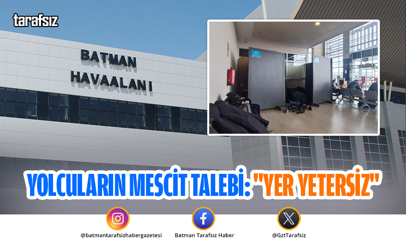 YOLCULARIN MESCİT TALEBİ: “YER YETERSİZ”