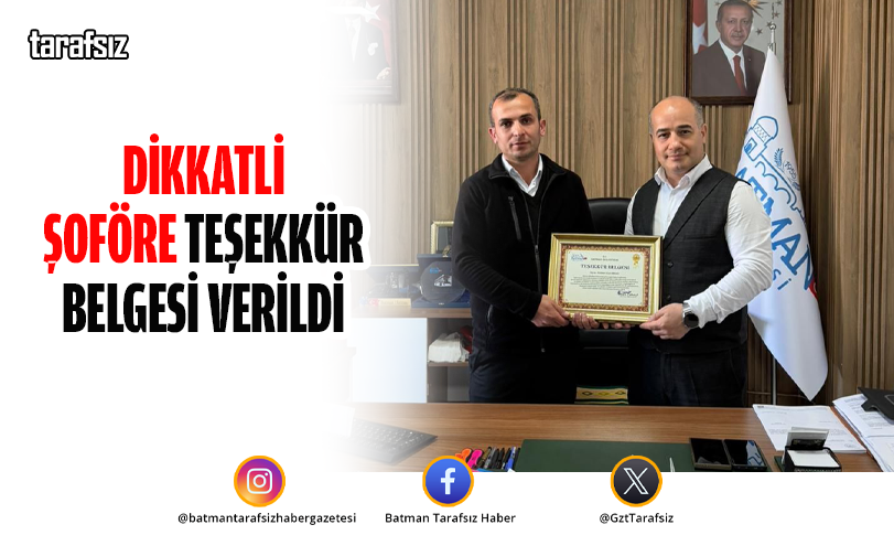 Dikkatli Şoföre Teşekkür Belgesi Verildi