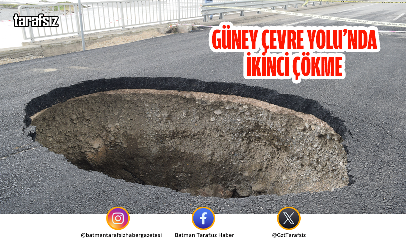 GÜNEY ÇEVRE YOLU’NDA İKİNCİ ÇÖKME
