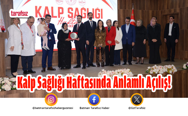 Kalp Sağlığı Haftasında Anlamlı Açılış!
