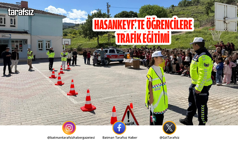 Hasankeyf’te Öğrencilere Trafik Eğitimi
