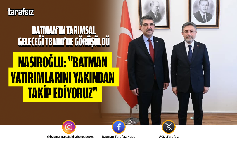 Milletvekili Nasıroğlu: “Batman Yatırımlarını Yakından Takip Ediyoruz”