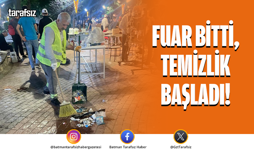 Fuar Bitti, Temizlik Başladı!