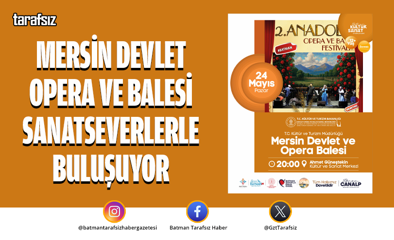 Mersin Devlet Opera ve Balesi Sanatseverlerle Buluşuyor
