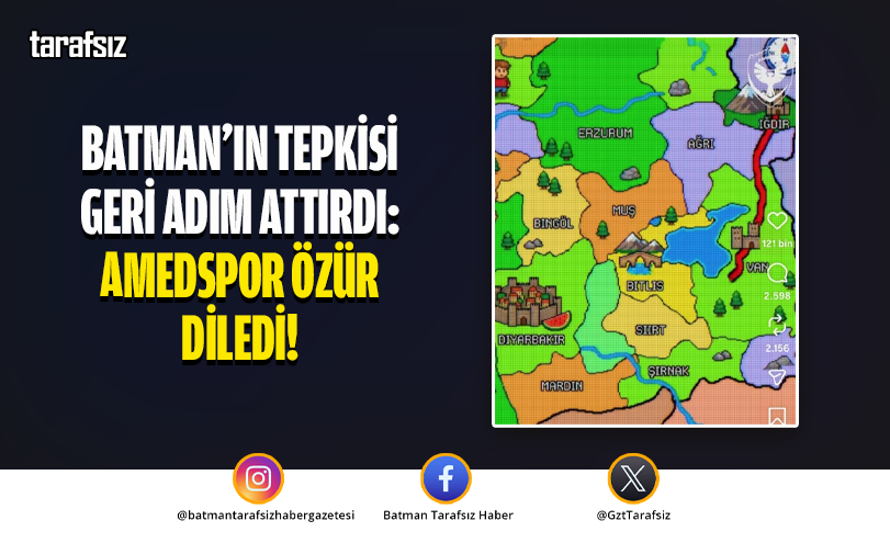 Batman’ın Tepkisi Geri Adım Attırdı: Amedspor Özür Diledi!