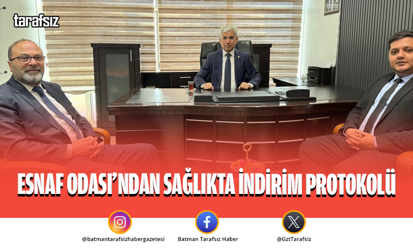 Esnaf Odası’ndan Sağlıkta İndirim Protokolü