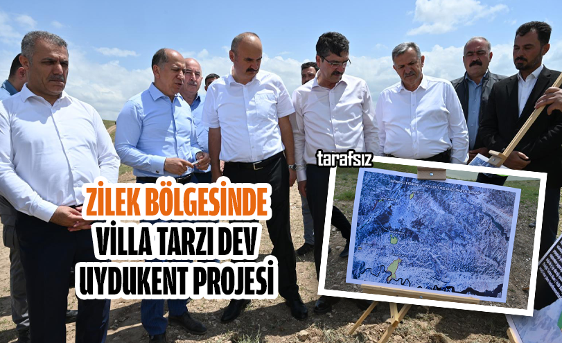 Zilek Bölgesinde Villa Tarzı Dev Uydukent Projesi