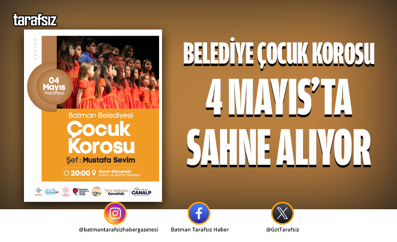 Belediye Çocuk Korosu 4 Mayıs’ta Sahne Alıyor