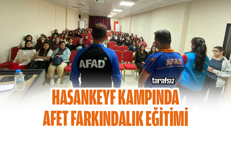 Hasankeyf Kampında Afet Farkındalık Eğitimi