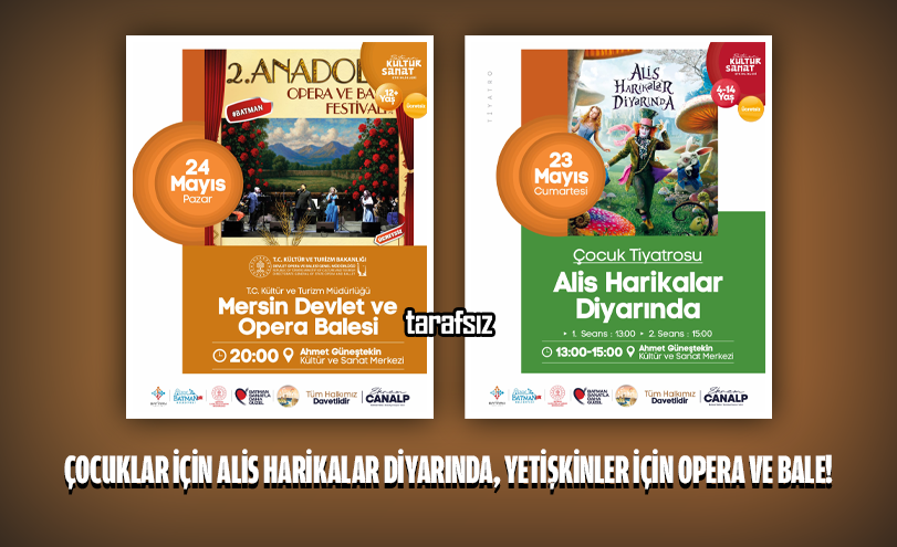 Çocuklar İçin Alis Harikalar Diyarında, Yetişkinler İçin Opera ve Bale!