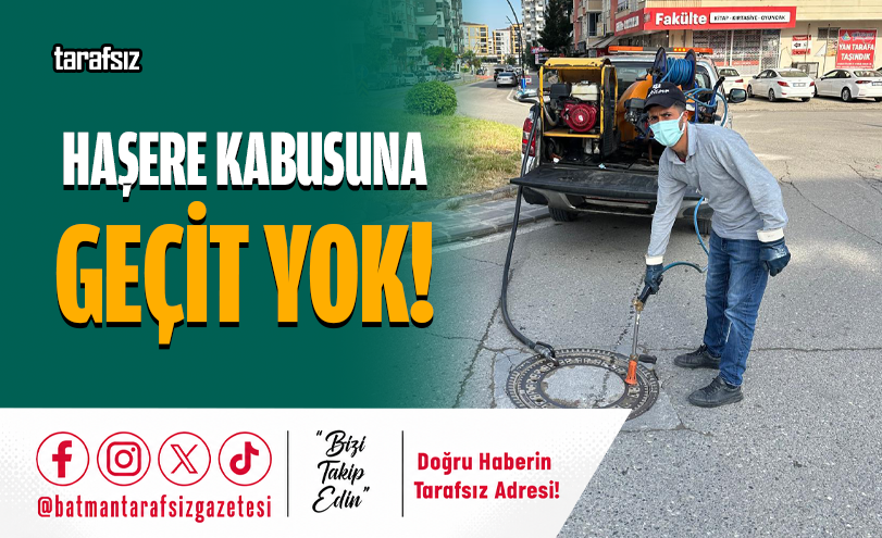 Haşere Kabusuna Geçit Yok!